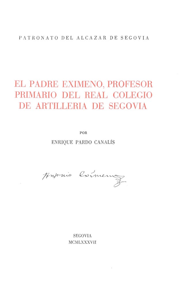 El Padre Eximeno, profesor primario del Real Colegio de Artillería de Segovia