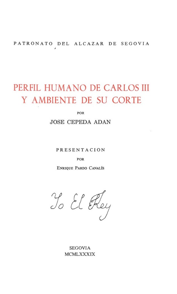 Perfil humano de Carlos III y ambiente de su Corte