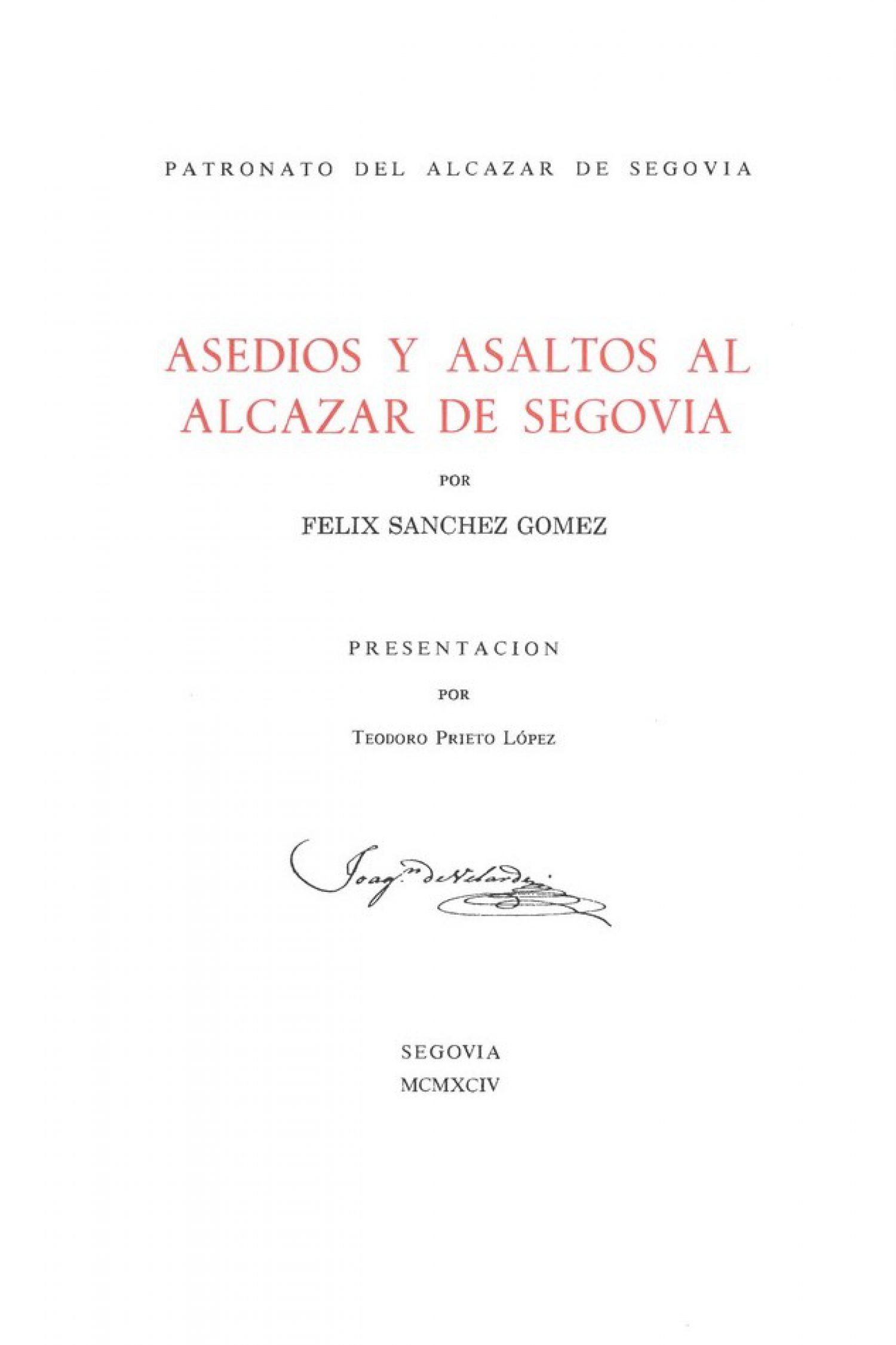 Asedios y asaltos al Alcázar de Segovia