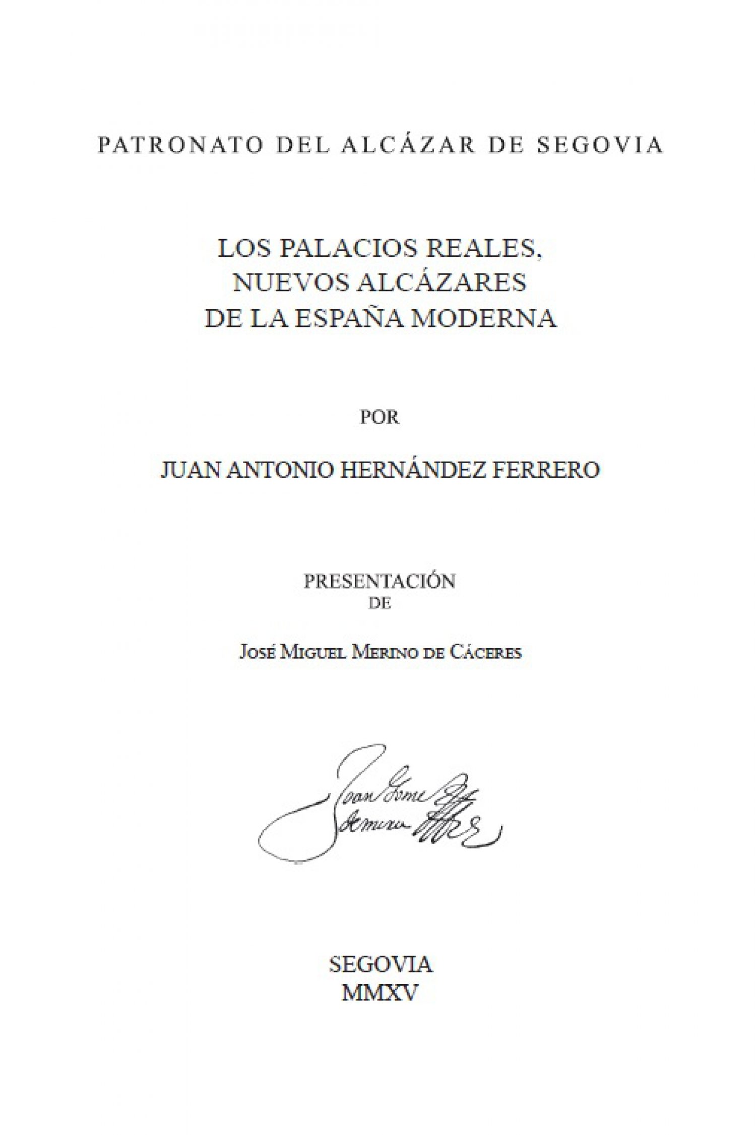 Los palacios reales, nuevos alcázares de la Edad Moderna