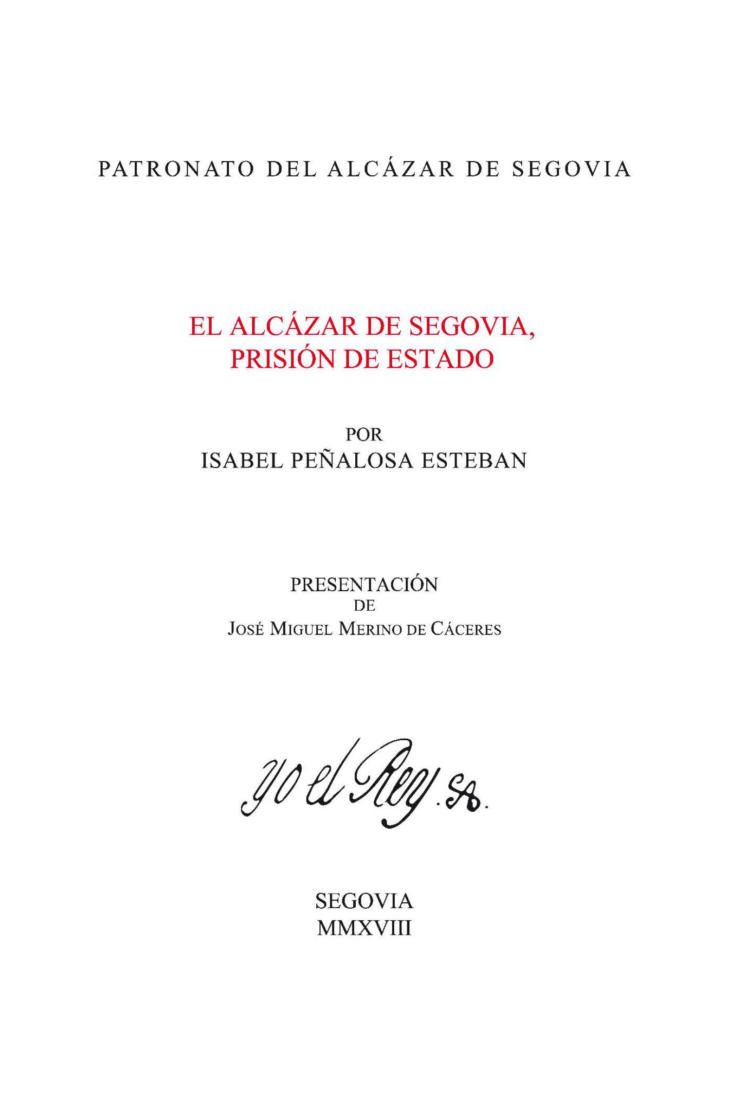 El Alcázar de Segovia, prisión de estado (PORTADA)